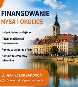 Ogłoszenie - Finansowanie – Nysa i okolice | Sprawdź możliwości. Zdjęcie 1