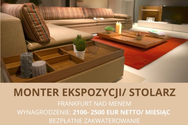 Ogłoszenie - Monter ekspozycji meblowych/Stolarz- Bezpłatne zakwaterowanie. Zdjęcie 1