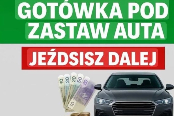 Ogłoszenie - Pożyczka pod zastaw auta. Zdjęcie 1