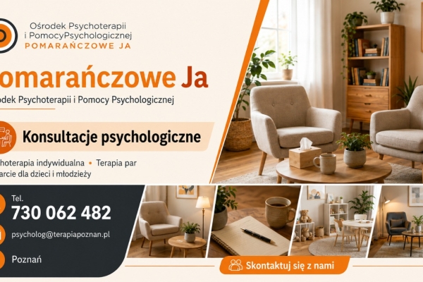 Ogłoszenie - Pomarańczowe Ja - doświadczony ośrodek psychoterapii w Poznaniu. Zdjęcie 1