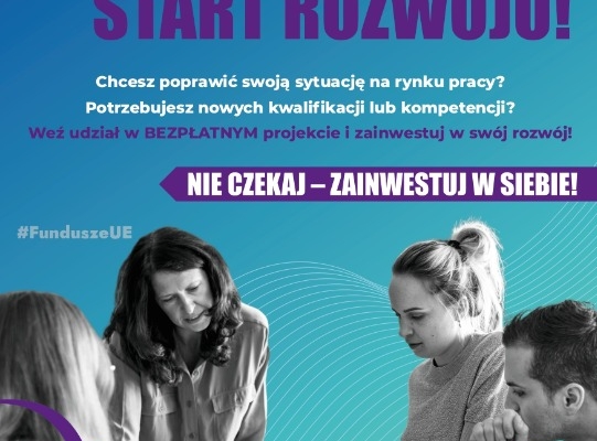 Ogłoszenie - Bezpłatne kursy szkolenie podniesienie kwalifikacji projekt UE. Zdjęcie 2