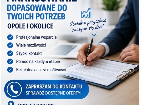 Ogłoszenie - Finansowanie i kredyty – Opole. Zdjęcie 1