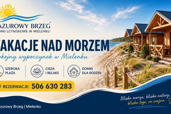 Ogłoszenie - Rodzinne wakacje - Lazurowy Brzeg. Zdjęcie 1
