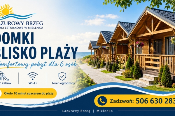 Ogłoszenie - Lazurowy Brzeg - domki dla rodzin z dziećmi w spokojnym Mielenku. Zdjęcie 1