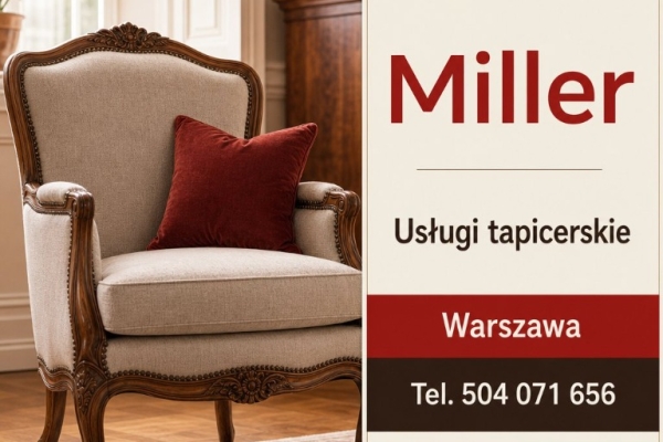 Ogłoszenie - Miller - od wymiany obicia po pełną renowację w Warszawie. Zdjęcie 1