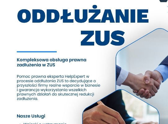 Ogłoszenie - ODDŁUŻANIE ZUS POMOC PRAWNA WNIOSKI UZASADNIENIA REPREZENTACJA HELPEXPERT. Zdjęcie 1