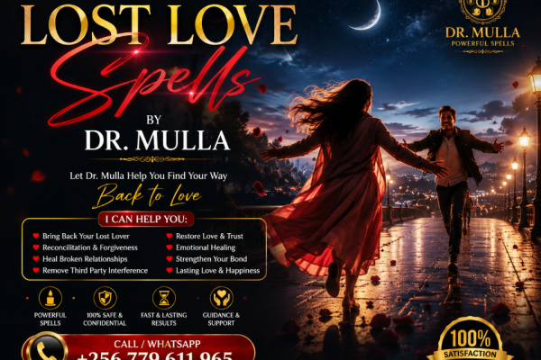 Ogłoszenie - Lost Love Spells for Ex-Lover Return, Reconciliation, Relationship Healing & Second Chances | Dr. Mulla +256 779 611 965. Zdjęcie 1