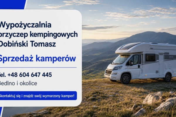 Ogłoszenie - Twoja przygoda z kamperem. Zdjęcie 1