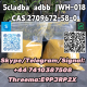 Ogłoszenie - 5cladba adbb  JWH-018 CAS:2709672-58-0 Skype/Telegram/Signal: +44 7410387508 Threema:E9PJRP2X - Łask