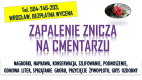 Ogłoszenie - Złożenie kwiatów, zapalenie znicza, tel. 504-746-203, Cmentarz Wrocław. Opieka nad grobami. Usługi na cmentarzu. Cennik. - Wrocław