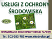 Ogłoszenie - Sprawozdanie z odpadów do BDO, cena, tel. 504-746-203, raport, zestawienie. Obsługa firmy w BDO. cennik. - Wrocław