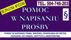 Ogłoszenie - Napisanie pisma cena, tel 504-746-203. Biuro pisania pism podań, odwołanie, do sądu, urzędu. Pomoc, odwołanie od decyzji - Wrocław