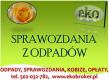 Ogłoszenie - Kobize, opłaty środowiskowe, obsługa firm, cena, tel 502-032-782, raportowanie. Wykonanie raportu dla zakładu. - Wrocław