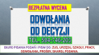 Ogłoszenie - Napisanie pisma ZUS, cena, tel. 504-746-203. Odwołanie do decyzji ZUS. Zasiłek, emerytury, renty, zasiłku. - Wrocław