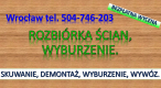 Ogłoszenie - Przygotowanie mieszkania do remontu, cennik. tel. 504-746-203, Wrocław. Remont łazienki, mieszkania, domu - Wrocław