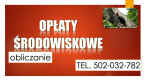 Ogłoszenie - Szkolenie Opłaty za korzystanie ze środowiska, obliczanie, cennik, tel. 504-746-203, ochrona środowiska - Wrocław