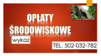 Ogłoszenie - Szkolenie Opłaty za korzystanie ze środowiska, obliczanie, cennik, tel. 504-746-203, ochrona środowiska - Wrocław