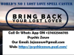 Ogłoszenie - Do you want to Bring back Lost Lover Cell +27632566785