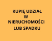 Ogłoszenie - Kupię udział w nieruchomości lub spadku