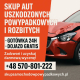 Ogłoszenie - Skup aut uszkodzonych Odbiór auta - GRATIS!, auto bez OC skup - Małopolskie
