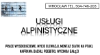 Ogłoszenie - Usługi wysokościowe, montaż siatki na dachu budynku, Wrocław, tel. 504-746-203, klimatyzacji na balkonie, dachu. Miniaturka 1