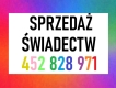 Ogłoszenie - Świadectwo szkoły średniej z maturą + wpis, św. zawodowe, św. techniczne szybko i fachowo. Miniaturka 1