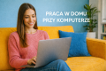 Ogłoszenie - PRACA W DOMU PRZY KOMPUTERZE / SMARTFONIE. Miniaturka 1
