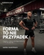 Ogłoszenie - Emilian | Trener Personalny – Poznań Fabryka Formy Arena. Miniaturka 2