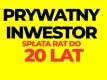 Ogłoszenie - Prywatny inwestor – raty notarialne do 20 lat. Miniaturka 1