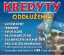 Ogłoszenie - - KREDYTY POŻYCZKI ODDŁUŻENIOWE !!!. Miniaturka 3