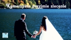 Ogłoszenie - Kamerzysta przyjmie zlecenie PROMOCJA dla Par młodych. Miniaturka 1