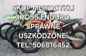 Ogłoszenie - SKUP MOTOCYKLI CROSS CROSSY CROSSÓW ENDURO QUADÓW -SPRAWNYCH I USZKODZNYCH-. Miniaturka 6