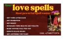 Ogłoszenie - #+27685771974 AFRICA BRING BACK LOST LOVE SPELLS, LOVE SPELLS CASTER IN CALIFORNIA. Miniaturka 1