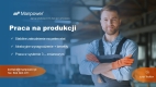 Ogłoszenie - Praca na produkcji. Miniaturka 1