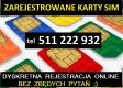 Ogłoszenie - Zarejestrowane karty SIM startery do telefonu komórkowego Orange Plus Play Tmobile Heyah Bydgoszcz. Miniaturka 1