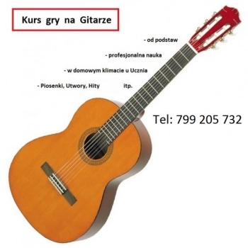 Ogłoszenie - Nauka gry na GITARZE : Gitara Akustyczna / Klasyczna / Elektryczna / Ukulele ♫ ♪