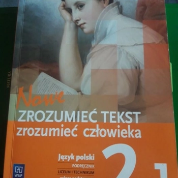 Ogłoszenie - Podręcznik język polski kl.2 cz.1 NOWA liceum - 20,00 zł