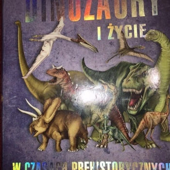 Ogłoszenie - Dinozaury i życie w czasach prehistorycznych - 15,00 zł