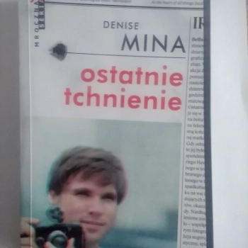 Ogłoszenie - Denise Mina - Ostatnie tchnienie - 8,00 zł