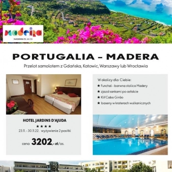 Ogłoszenie - Madera - wyspa wiecznej wiosny.