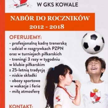Ogłoszenie - Nabór do piłkarskiej drużyny juniorów GKS Kowale - 130,00 zł