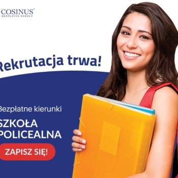Ogłoszenie - Policealne Szkoły Cosinus - Wola