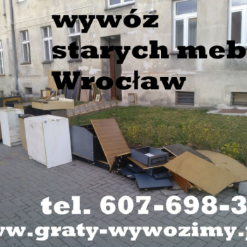 Ogłoszenie - Wywóz starych mebli Wrocław - Wrocław - 1,00 zł