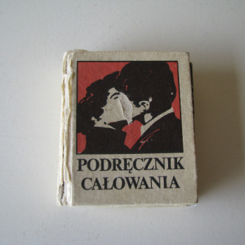 Ogłoszenie - Podręcznik całowania Julian Ejsmond - Kraków - 15,00 zł