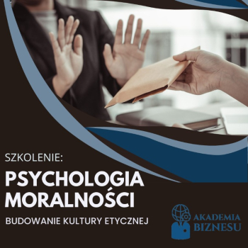 Ogłoszenie - Szkolenie: Psychologia moralności - 200,00 zł