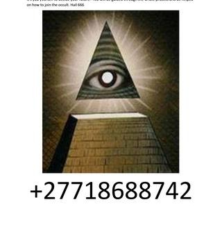 Ogłoszenie - illuminati Headquarters/head office/church in South Africa +27718688742