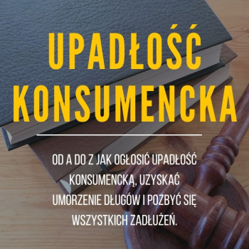 Ogłoszenie - Upadłość konsumencka - od A do Z jak ogłosić upadłość konsumencką - Szczecin