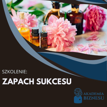 Ogłoszenie - Szkolenie: Zapach sukcesu - Szczecin - 75,00 zł