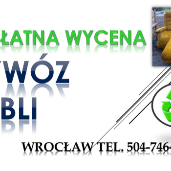 Ogłoszenie - Wywóz śmieci, Wrocław, tel. 504-749-203 Wyposażenia, gratów, odpadów, Odbiór i uylizacja starych mebli z mieszkania.