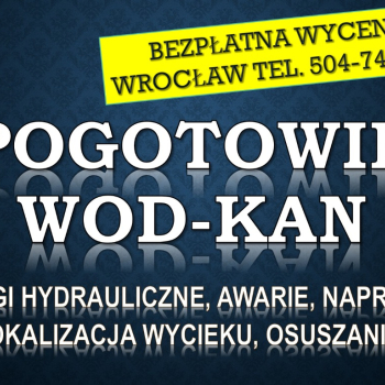 Ogłoszenie - Usługi hydrauliczne, cennik, Tel. 504-746-203, Wrocław, Pogotowie, hydraulik, awarie  Usuwanie awarii hydraulicznych - Dolnośląskie